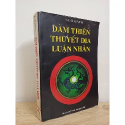 [Phiên Chợ Sách Cũ] Đàm Thiên Thuyết Địa Luận Nhân (1997) - Ngô Bạch S1507