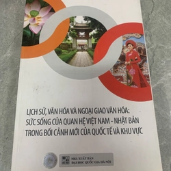 Lịch sử, văn hóa và ngoại giao văn hóa: Việt Nam - Nhật Bản