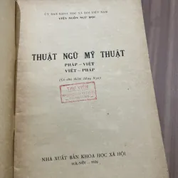 THUẬT NGỮ MỸ THUẬT PHÁP - VIỆT - VIỆT - PHÁP 697042