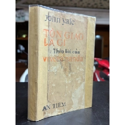Tôn giáo là gì - John Yale ( bản dịch Vương Gia Hớn )