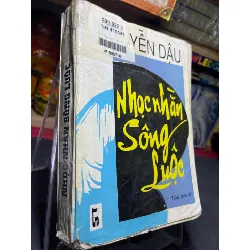 [Sách Cũ SCGR] Nhọc nhằn sông luộc 1995 mới 50% ố bẩn bìa xấu Nguyễn Dậu HPB0906 SÁCH VĂN HỌC