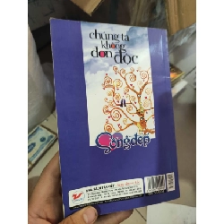 Chúng ta không đơn độcHCM01/03 910287