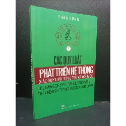 Các quy luật phát triển hệ thống mới 70% ố nhẹ, nhăn gáy nhẹ, bẩn bìa 2010 HCM3005 Phan Dũng kỹ năng