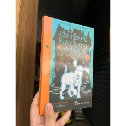 Chú chó ma hoa chuông nhà Pepper - cuốn 1 - bí ẩn trong lâu đài sao xẹt - Claire Barker 271872