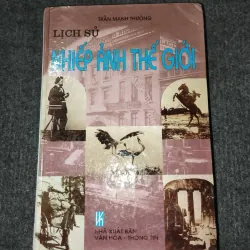 LỊCH SỬ NHIẾP ẢNH THẾ GIỚI