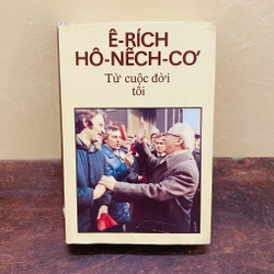 Ê-rích Hô-nếch-cơ Từ cuộc đời tôi 