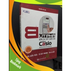(TẶNG BOOKMARK) Bứt phá điểm thi THPT Quốc gia bằng Casio mới 80% ố 2017 RBK1710 Nguyễn Thế Anh GIÁO TRÌNH, CHUYÊN MÔN