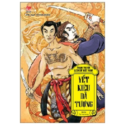 Tranh Truyện Lịch Sử Việt Nam - Yết Kiêu - Dã Tượng - Hà Ân, Tạ Huy Long (Mới 100%) Truyện thiếu nhi, NXB Kim Đồng - SÁCH ĐẠI HỌC