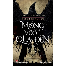Móng Vuốt Quạ Đen - Tập 3 - Mưu Ma Chước Quỷ (2024) - Leigh Bardugo (Mới 100%) Tiểu thuyết, NXB Kim Đồng - SÁCH ĐẠI HỌC