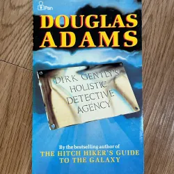 Dirk Gently's Holistic Detective Agency - Douglas Adams