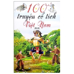 100 Truyện Cổ Tích Việt Nam - Đức Hậu ASB.PO Oreka Blogmeo 230225