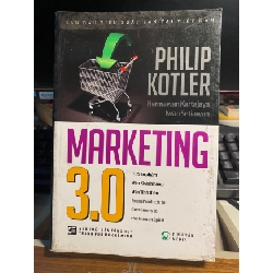 [Phiên Chợ Sách Cũ] Marketing 3.0 - Philip Kotler 0506