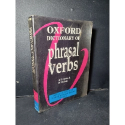 Oxford Dictionary of Phrasal Verbs mới 90% ố, bẩn bìa HCM1001 A.P.Cowie & R.Mackin HỌC NGOẠI NGỮ