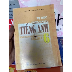 Tự Học & Thực Hành Tiếng Anh 6 - Bảo Khâm, Thân Trọng Liên Nhân 2007 Tham khảo - luyện thi VAVO-AK1T1 Rebooks.vn