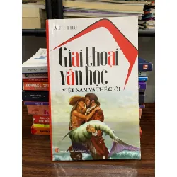 Giai thoại văn học Việt Nam và Thế giới- Quốc Tuấn 604313