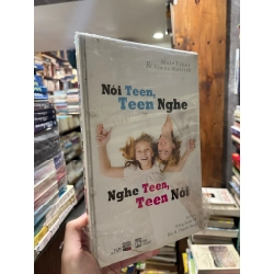 Nói teen, teen nghe, nghe teen, teen nói - Adele Faber & Elaine Mazlish