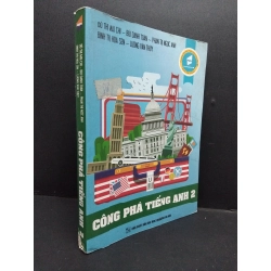 Công phá tiếng Anh 2 mới 80% bẩn rách gáy có chữ ký tác giả 2017 HCM2608 GIÁO TRÌNH, CHUYÊN MÔN 251247