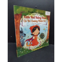 Truyện cổ tích nổi tiếng song ngữ Việt Anh Little red riding hood cô bé quàng khăn đỏ mới 90% bẩn bìa 2019 HCM1209 Arianna Candell TRUYỆN TRANH