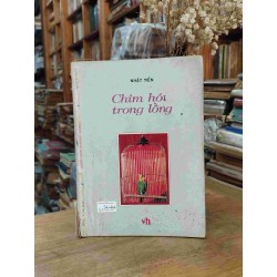 Chim hót trong lồng - Nhật Tiến 128475