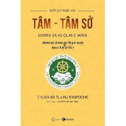 Tâm - Tâm Sở Chusang Tulku Rinpoche - Thái Hà Books TÂM LINH - TÔN GIÁO - THIỀN Blogmeo 27525