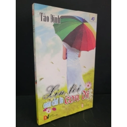 [Phiên Chợ Sách Cũ] Xin lỗi em chỉ là con đĩ 2010 - Tào Đình 0506