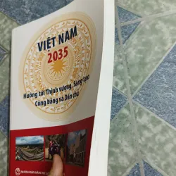 Việt Nam 2035 hướng tới thịnh vượng, sáng tạo công bằng và dân chủ 564410