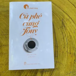 COMBO TONY BUỔI SÁNG: cà phê cùng Tony & trên đường băng (2) 791150