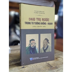 Đạo trị nước trong tư tưởng Khổng - Mạnh - Ts. Cao Xuân Long & Ts. Đinh Thị Kim Lan