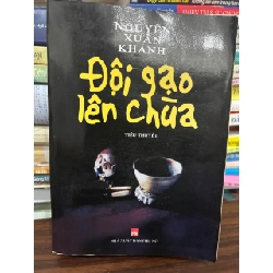 Đôi gạo lên chùa - Nguyễn Xuân Khánh