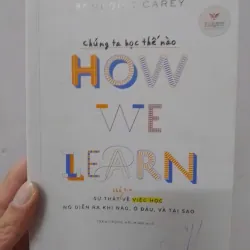 Sách - Chúng ta học thế nào - How We Learn