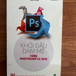 Khởi đầu đam mê cũng Photoshop và Cẩm nang dành cho bạn yêu nhiếp ảnh 525648