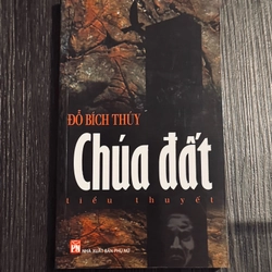 Chúa đất - Đỗ Bích Thuý