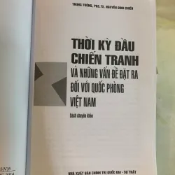 THỜI KỲ ĐẦU CHIẾN TRANH VÀ NHỮNG VẤN ĐỀ ĐẶT RA ĐỐI VỚI QUỐC PHÒNG VIỆT NAM  789475
