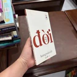 ĐỜI NÊN THÂN VỚI – HOÀNG XUÂN VIỆT- K5 1033789