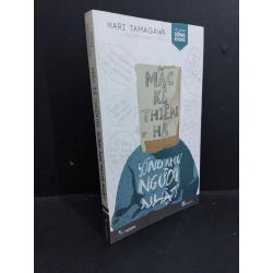 [Phiên Chợ Sách Cũ] Mặc Kệ Thiên Hạ - Sống Như Người Nhật - Mari Tamagawa 1212 ASB Oreka-Blogmeo120125
