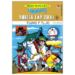 Doraemon - Tranh Truyện Màu - Nobita Tây Du Kí - Tập 1 - Fujiko F Fujio