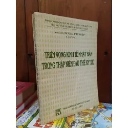 Triển vọng kinh tế Nhật Bản trong thập niên đầu thế kỷ XXI - GS.TS. Dương Phú Hiệp