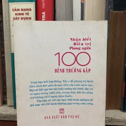 II Bệnh Học: Nhận Biết Điều Trị Phòng Ngừa 100 Bệnh Thường Gặp - Hoàng Dân Kiệt - 2002 631220
