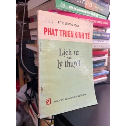 Phát triển kinh tế: Lịch sử và lý thuyết - P.T.S Lê Cao Đoàn