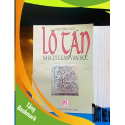 (TẶNG BOOKMARK) Lỗ Tấn nhà lý luận văn học - Phương Lưu - VĂN HỌC - Văn võ - RBK3110-64