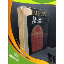 (TẶNG BOOKMARK) Bí mật gia đình Irene Frain mới 70% bẩn bìa, ố vàng, tróc gáy, có chữ viết, mộc đỏ, ẩm 1994 RBK.ASB3010
