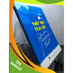 (TẶNG BOOKMARK) Thất bại tích cực - Chìa khoá thành công cho con 2017 mới 80% ố bẩn bụng sách Lance G King RBK0607 KỸ NĂNG