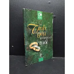 [Phiên Chợ Sách Cũ] Tình yêu không có tuổi, trang cuối 2006 2303 425043