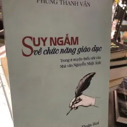 Suy ngẫm về chức năng giáo dục trong 8 truyện thiếu nhi của nhà văn Nguyễn Nhật Ánh