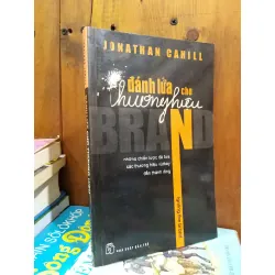 Đánh lửa cho thương hiệu - Jonathan Cahill
