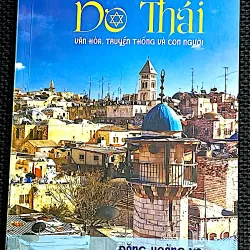 Câu chuyện DO THÁI - Văn hóa, truyền thống và con người