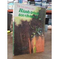 Hành trình tới chân lý - Trần Đình Bá