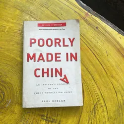 POORLY MADE IN CHINA- PAUL MIDLER