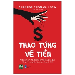 Thao Túng Về Tiền - Shannon Thomas, LCSW 281567