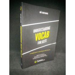 Understanding Vocab for IELTS Đỗ Cao Sang mới 90% HCM1103 Oreka-Blogmeo 38137
